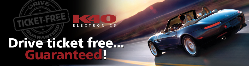 Drive Ticket Free Guaranteed - K40 Electronics