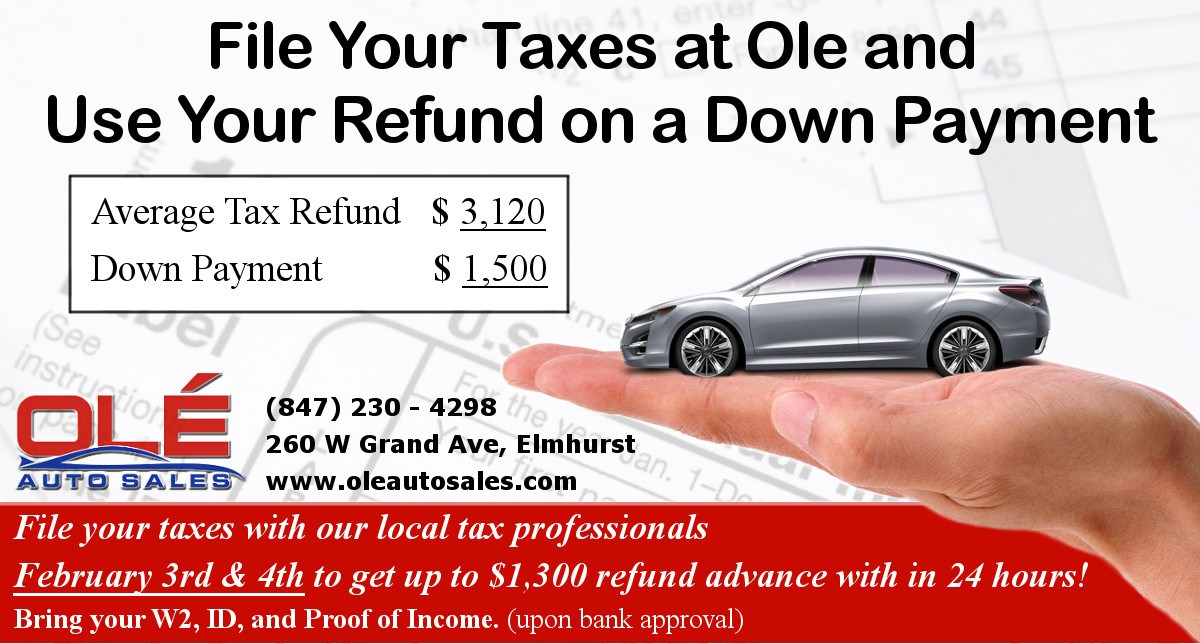 Ole Auto S Need Your Tax Refund Asap To A Car Need Your Tax Refund Asap To A Car