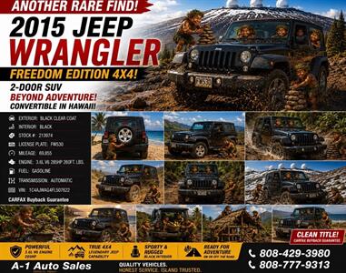 2015 Jeep Wrangler Freedom Edition  4X4! BEYOND ADVENTURE !  CONVERTIBLE IN HAWAII ! - Photo 2 - Honolulu, HI 96818