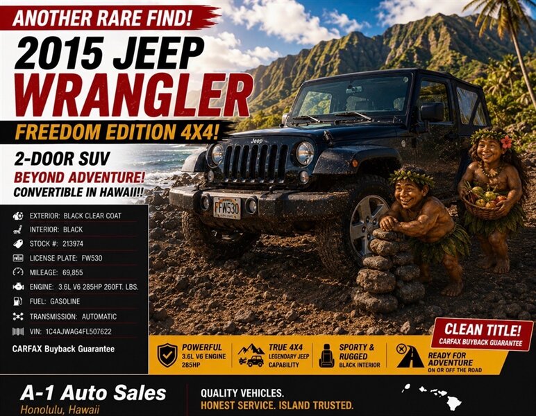 2015 Jeep Wrangler Freedom Edition  4X4! BEYOND ADVENTURE !  CONVERTIBLE IN HAWAII !