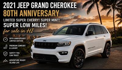 2021 Jeep Grand Cherokee 80TH ANNIVERSARY LIMITED SUPER CHERRY! SUPER MINT ! SUPER LOW MILES ! - Photo 1 - Honolulu, HI 96818