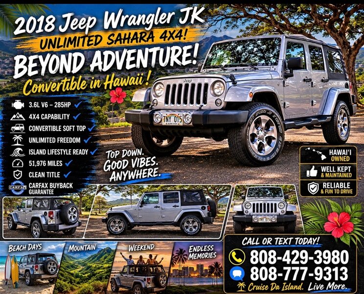 2018 Jeep Wrangler JK Unlimited Sahara  4X4! BEYOND ADVENTURE !  CONVERTIBLE IN HAWAII !