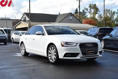 2013 Audi A4 2.0T quattro Premium Plus  AWD 4dr Sedan 8A! **BY APPOINTMENT ONLY** Smart-Phone Interface! Navi! Leather Seats! Front Powered & Heated Seats! Back-Up Cam! Keyless Entry! - Photo 1 - Portland, OR 97266